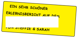    EIN SEHR SCHÖNER &#10; ERLEBNISBERICHT AUF DEM  &#10; RENT-A-GUIDE-BLOG &#10; VON STEFFIE &amp; SARAH 